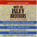 Isley Brothers - This Old Heart of Mine